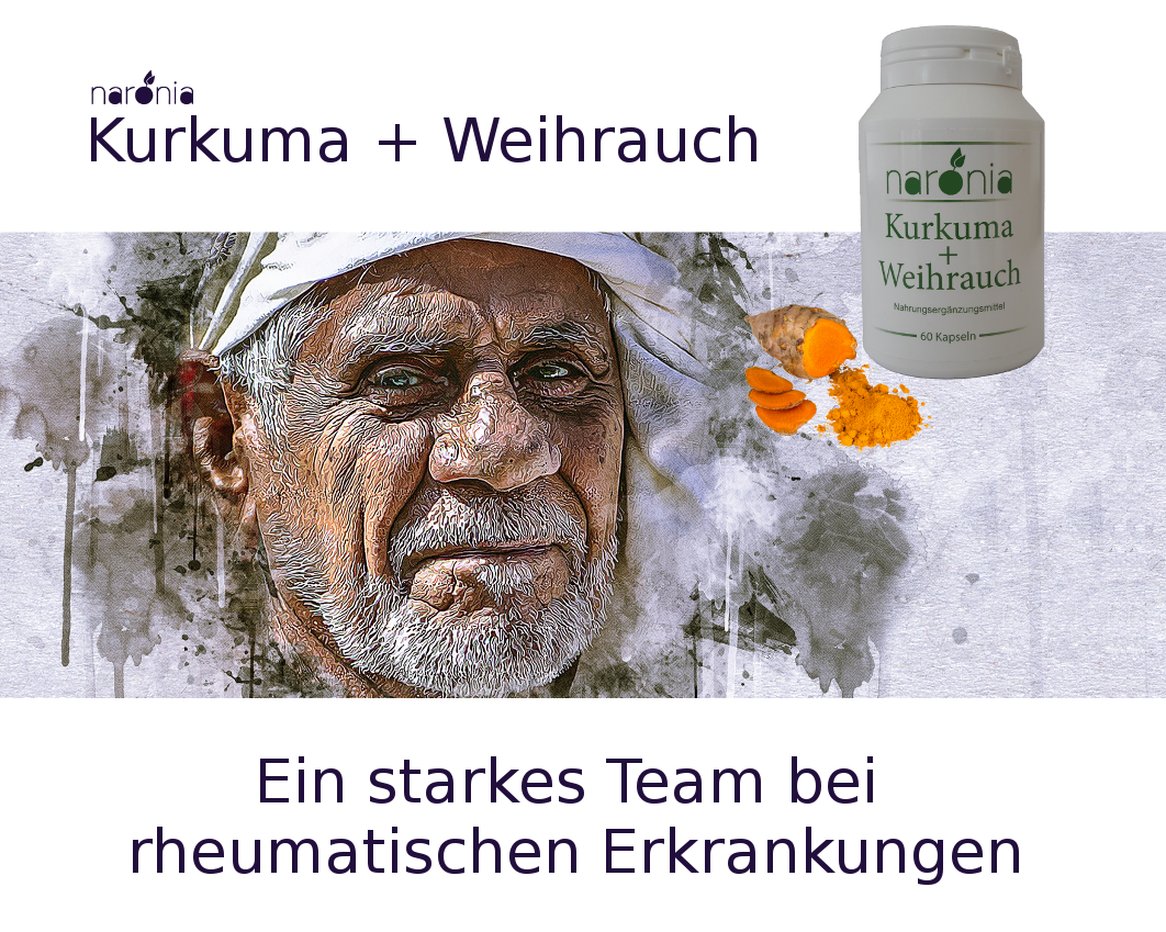 Kurkuma + Weihrauch - bei chronisch-entzündlichen Erkrankungen